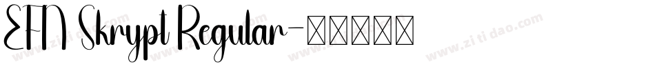 EFN Skrypt Regular字体转换